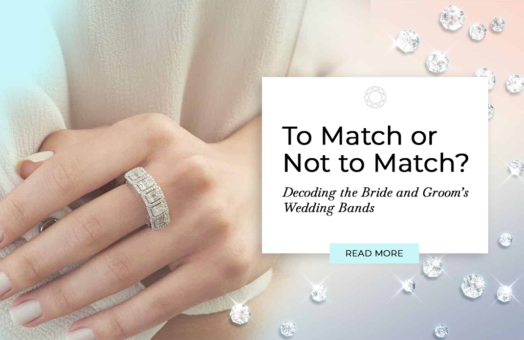 To Match or Not to Match? Decoding the Bride and Groom’s Wedding Bands