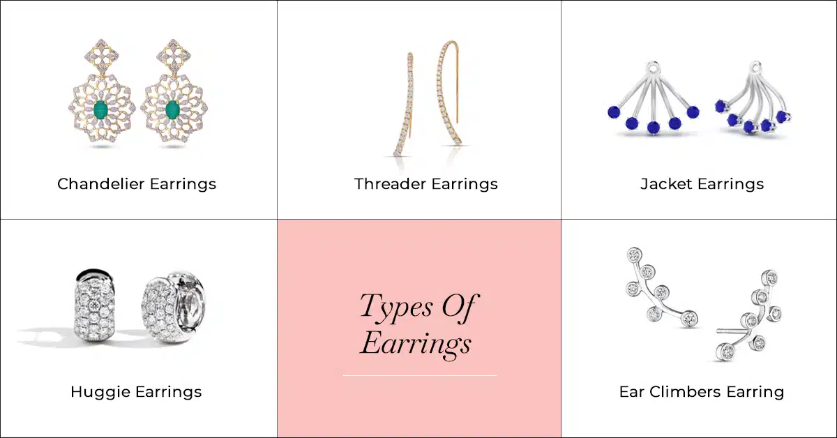 Find out 19 Different Types of Earrings and their Styles