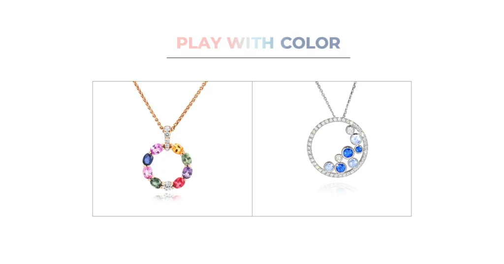 Play with Color of Jewelry