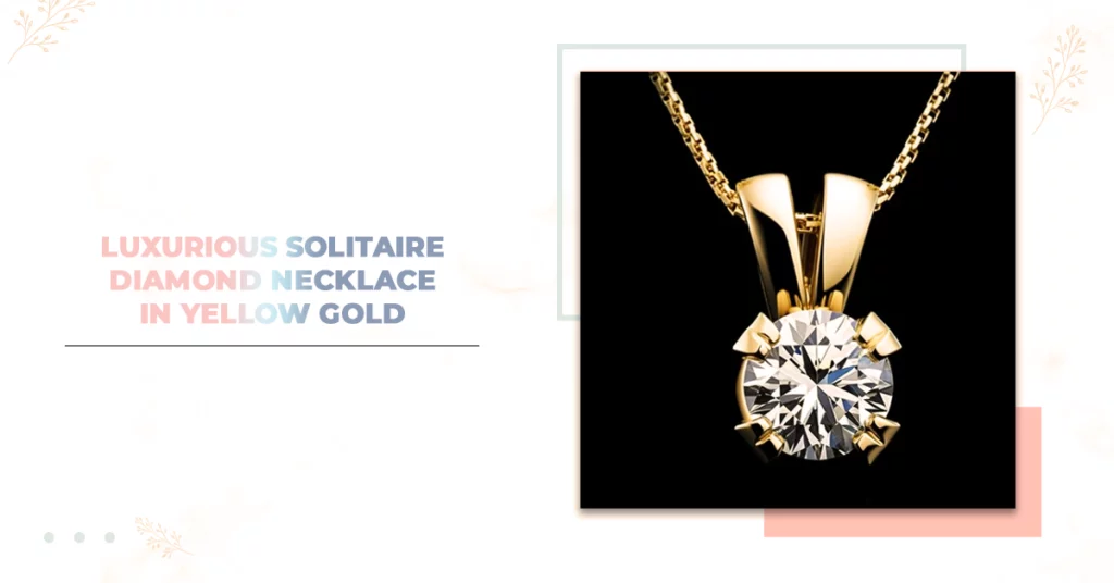 Luxurious Solitaire Diamond Necklace in Yellow Gold