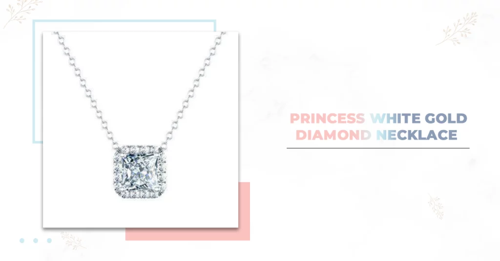 Princess White Gold Diamond Necklace