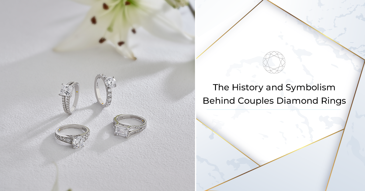 The History and Symbolism Behind Couples Diamond Rings